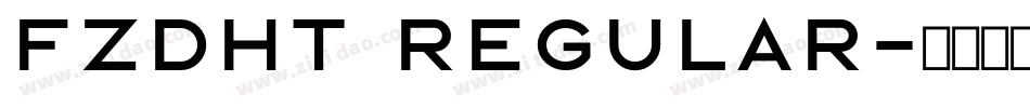 FZDHT Regular字体转换
